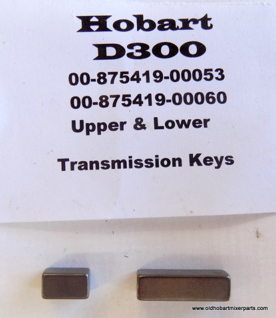 Hobart D300 Transmission Shaft Lower 00-875419-00053 Key  Upper 00-875419-00060 Key